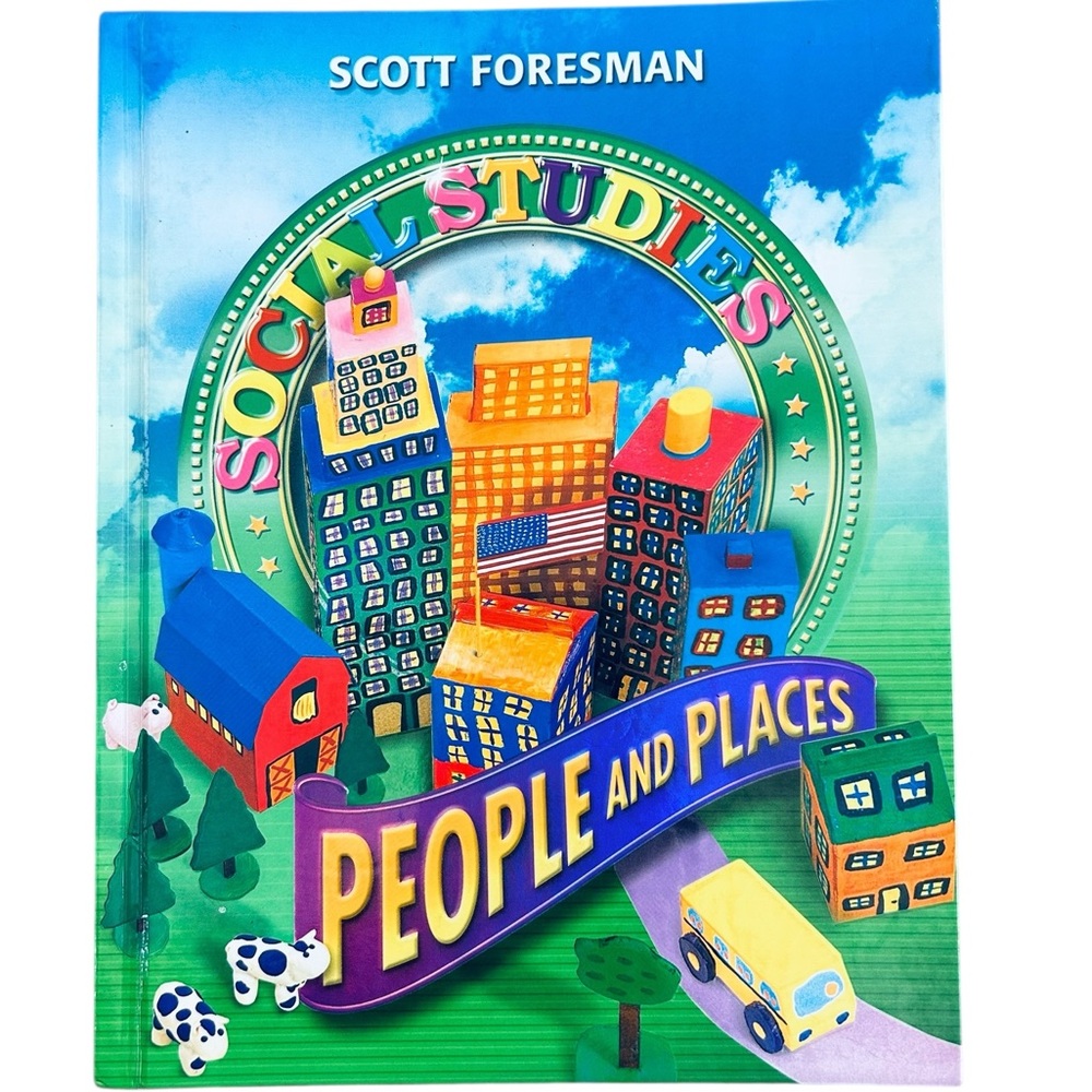 Scott Foresman Social Studies: People and Places- Hardcover